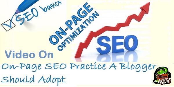 Video Tutorial – On-Page SEO Practice To Adopt While Posting On WordPress